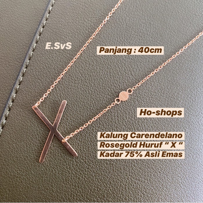 Kalung Carendelano Rosegold Huruf " X " Kadar 75% Asli Emas