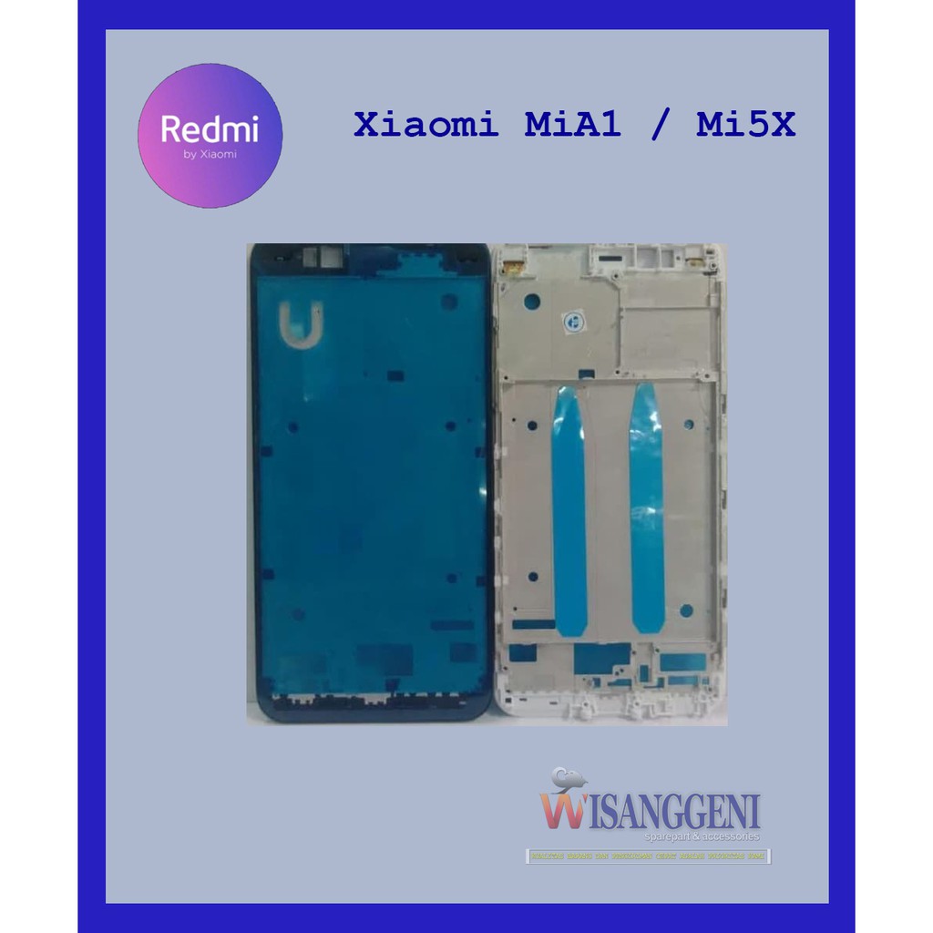 Frame LCD - Dudukan LCD Xiaomi Mi5X MiA1 Original
