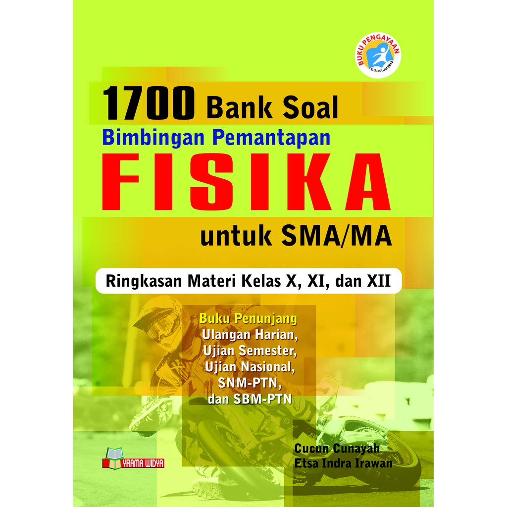 BUKU SOAL 1700 BANK SOAL FISIKA SMA//MA
