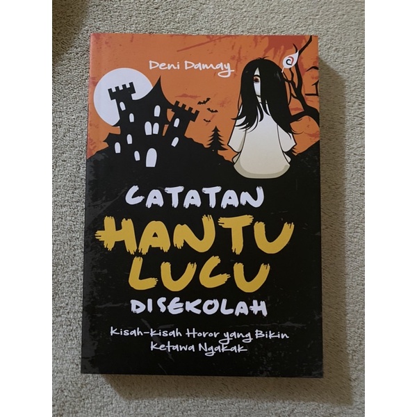 

CATATAN HANTU LUCU DISEKOLAH (preloved)