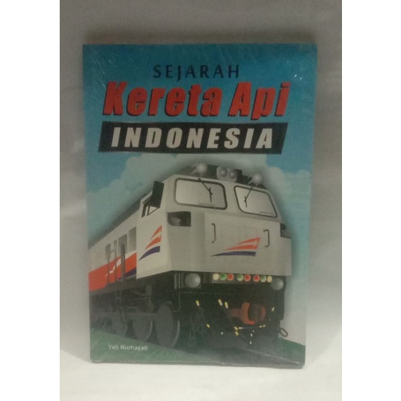 Sejarah Kereta api Indonesia