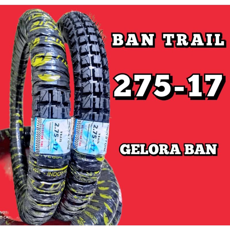 Terlaris 1 Pcs Ban Trail 275-17 Ban Bebek Ban R17 Ban Cangkul Ban Semi Trail Ban Motor Ban Supra Ban
