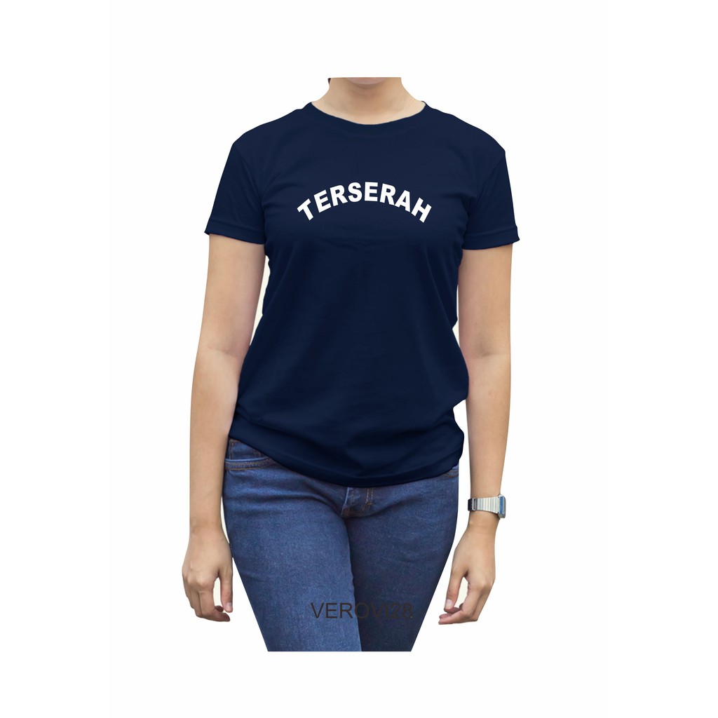 Verovi28 Kaos Expresi / Kaos kata / Kaos tulisan / Kaos wanita / Kaos Kekinian /TERSERAH