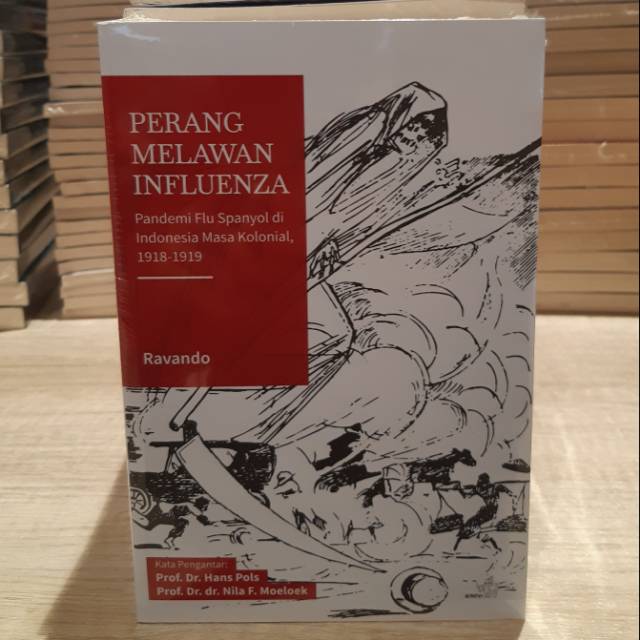 Perang Melawan Influenza Pandemi Flu Spanyol di Indonesia Ravando