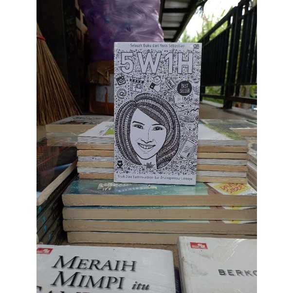 OBRAL BUKU MOTIVASI / PENGEMBANGAN DIRI / INSPIRASI / SELF IMPROVE / INOVASI / SETRUM WARSITO / LIVING SACRIFICE / SUKSES MANUSIA / REMINDMYSELF / KARATE PROJECT / MANAGEMENT / MURAH ORIGINAL-5 W 1 H