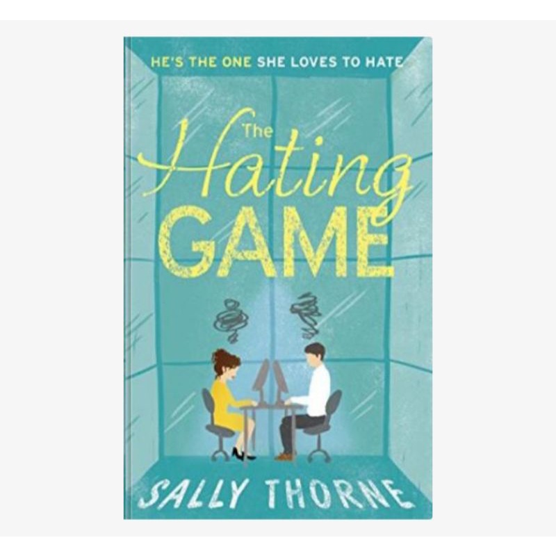 The Hating Game
Sally Thorne