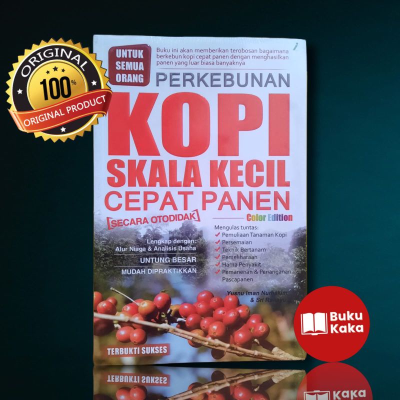 BUKU PERKEBUNAN KOPI SKALA KECIL CEPAT PANEN