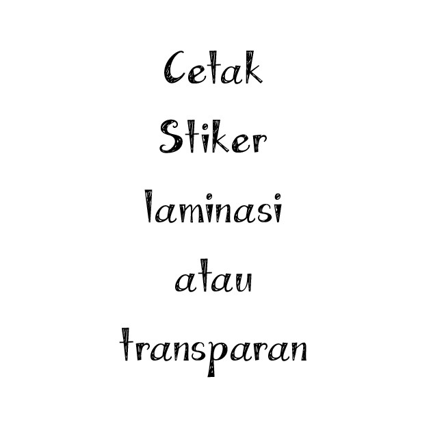 

stiker transparan uk.4x8cm desain custom