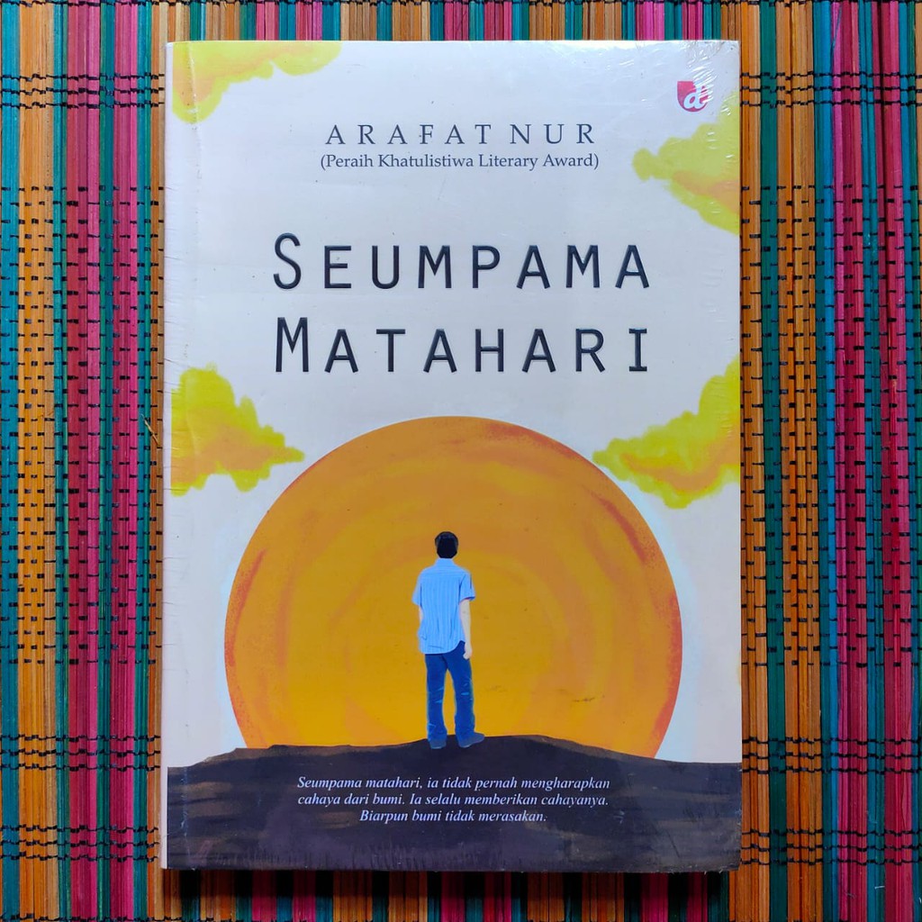 SEUMPAMA MATAHARI -- Arafat Nur