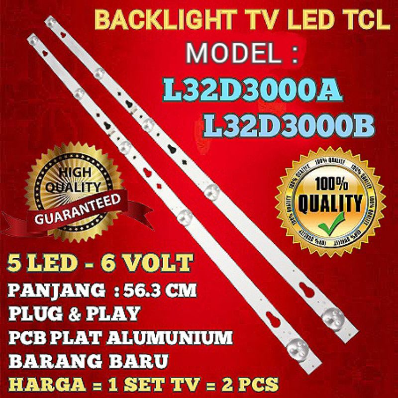 bACKLIGHT TV LED TCL L32D3000A BACKLIGHT TV LED TCL L32D3000B BACKLIGHT TCL L32D3000A BACKLIGHT TCL 