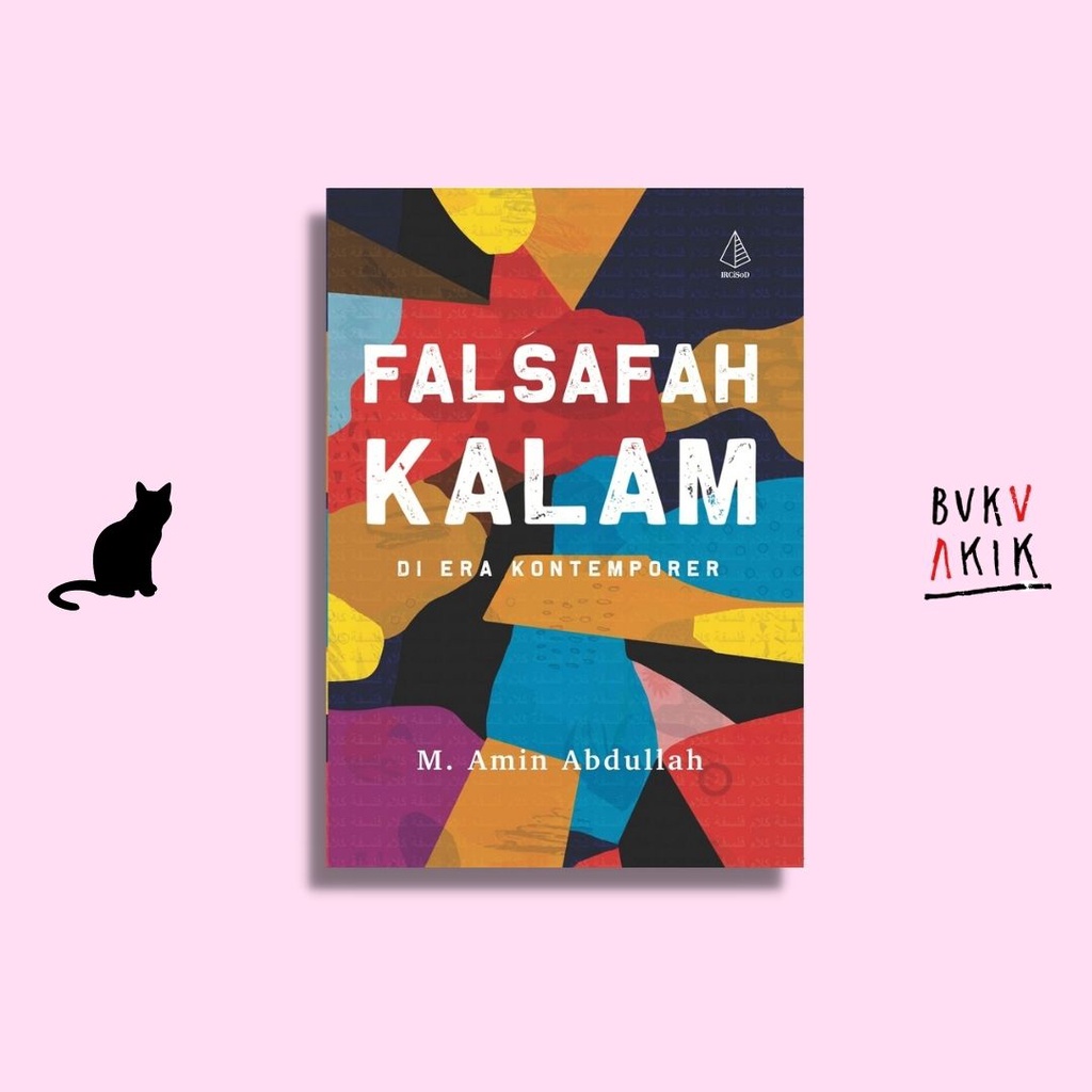 Falsafah Kalam di Era Kontemporer - Prof. Dr. M. Amin Abdullah