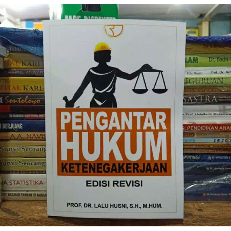 

Pengantar hukum ketenagakerjaan