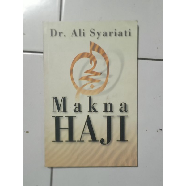 Makna Haji Ali Syariati Original