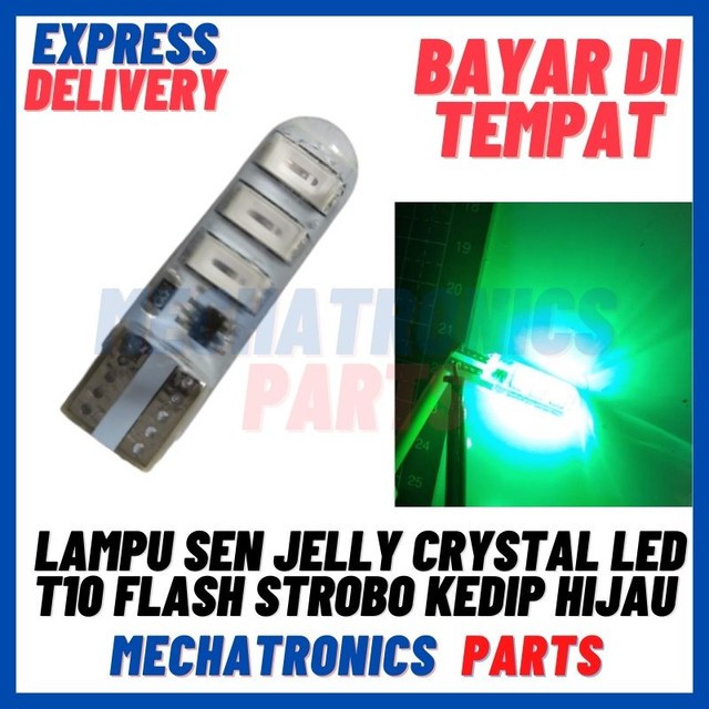 [DSP-9388] LAMPU SENJA LAMPU SEN JELLY CRYSTAL LED T10 FLASH STROBO KEDIP HIJAU