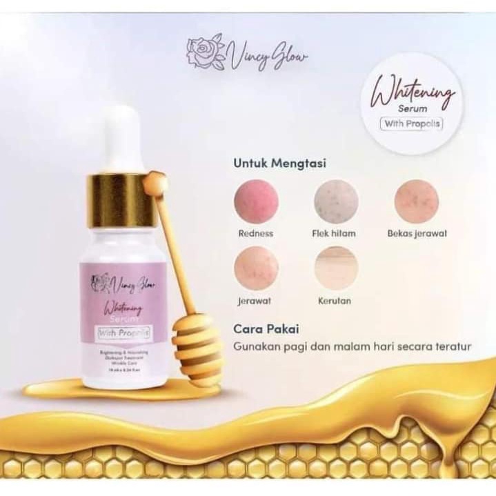Serum Vincy Glow Whitening with Propolis / Glow Serum Flek yang Membandel / Serum Vincy Propolis / s