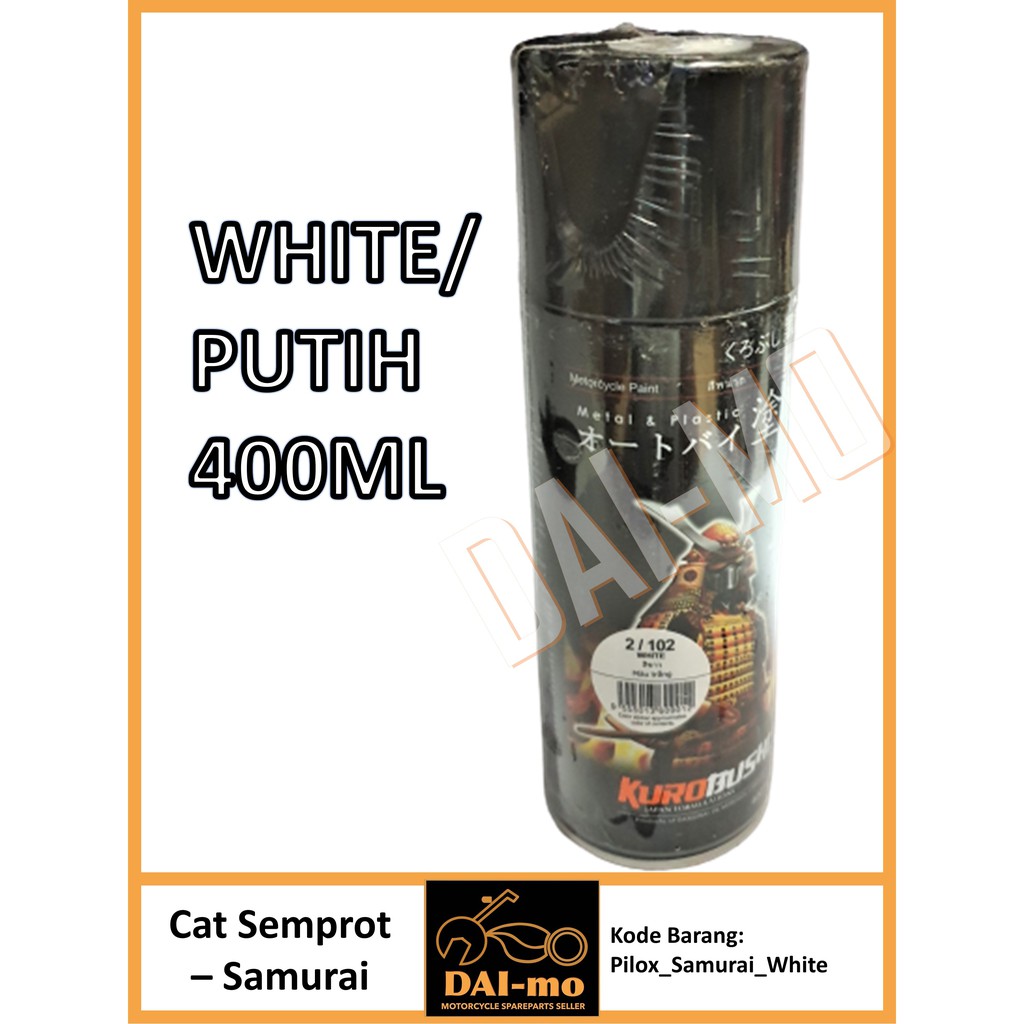 Pilok Samurai Putih/ Pilox Samurai Putih 400 ml/ Cat Semprot White/ Pilox Putih/ Pylok Pylox Putih