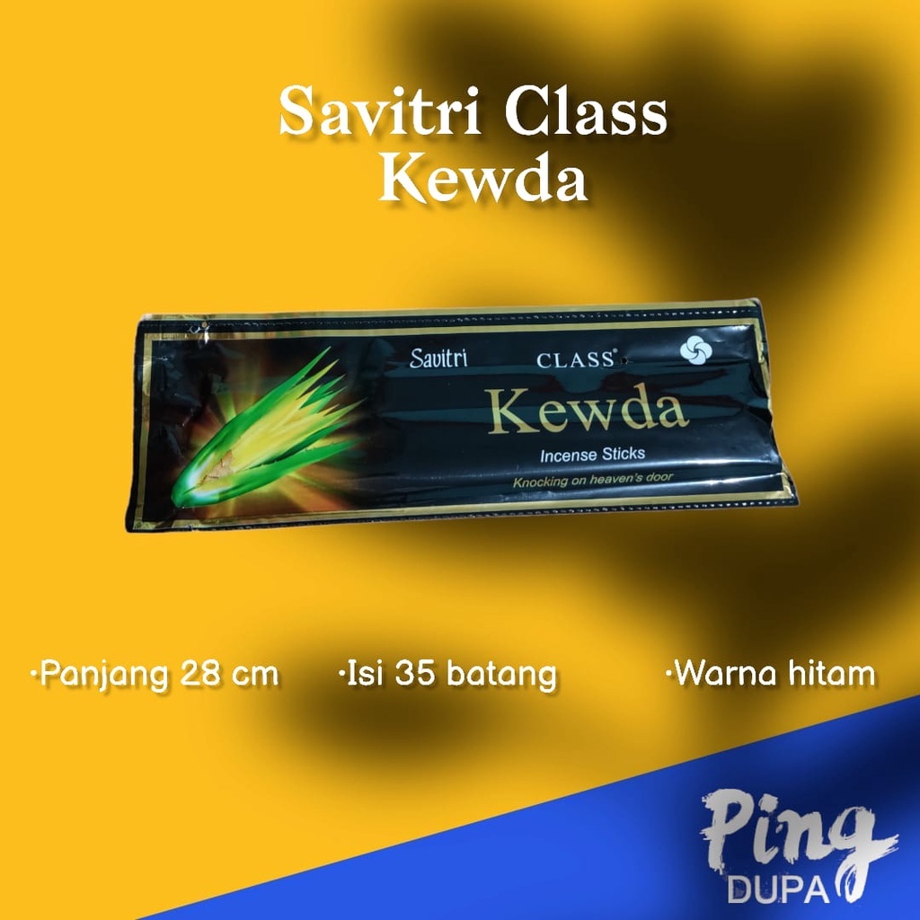 Dupa Hio Kewda Renteng By Savitri Class India isi 35 Batang