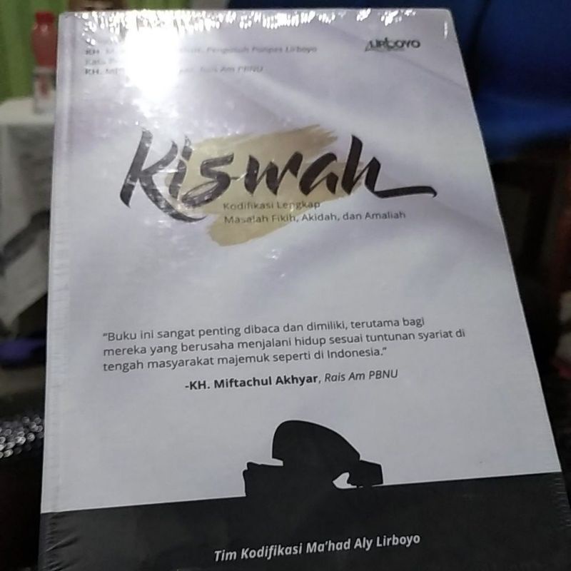 

kiswah kodifikasi lengkap Masalah fikih,Aqidah, dan Amaliyah