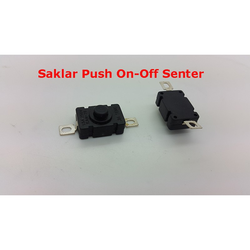 Saklar Push On-Off Senter