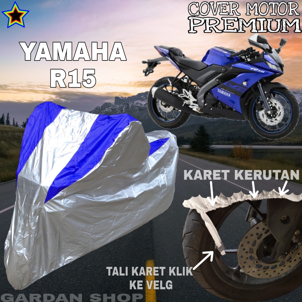 Sarung Motor YAMAHA R15 Silver BIRU Body Cover Penutup Motor Yamaha R15 PREMIUM