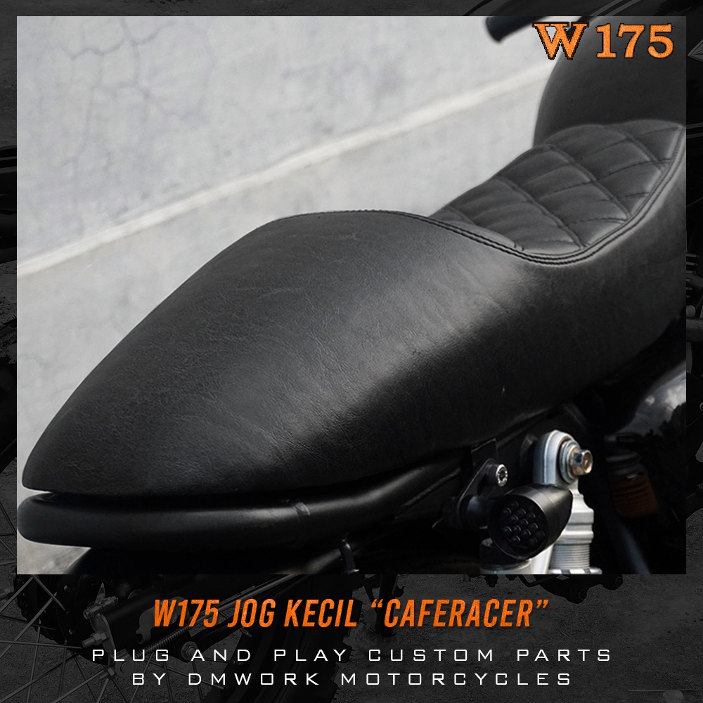 W175 Jog Caferacer / Jok Motor / Jok Caferacer