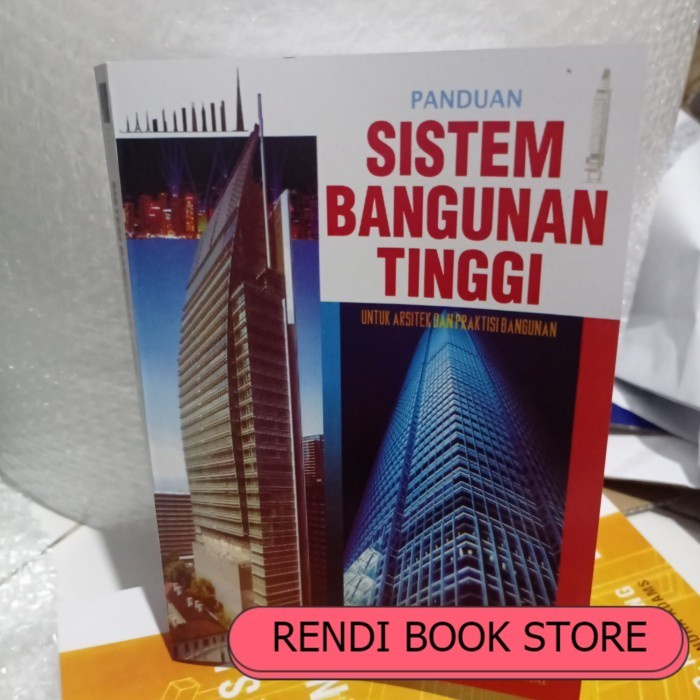Panduan Sistem Bangunan Tinggi by Jimmy S. Juwana