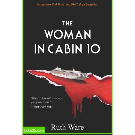 The Woman in Cabin 10 - Ruth Ware