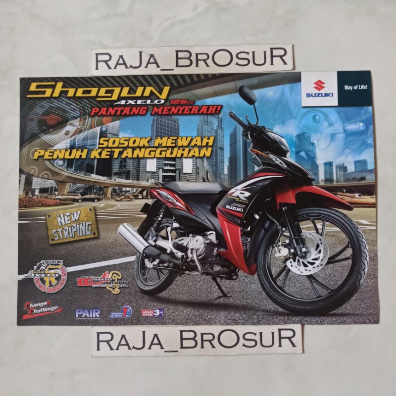 Poster brosur katalog flyer Suzuki Shogun Axelo 125cc 2013