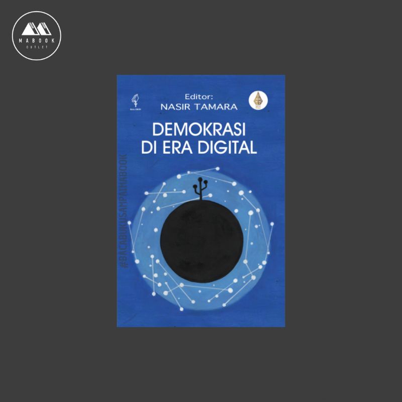 [ORI] Buku Demokrasi di Era Digital — Nasir Tamara