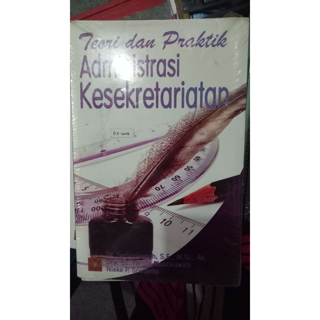 

ADMINISTRASI KESEKRETARIATAN