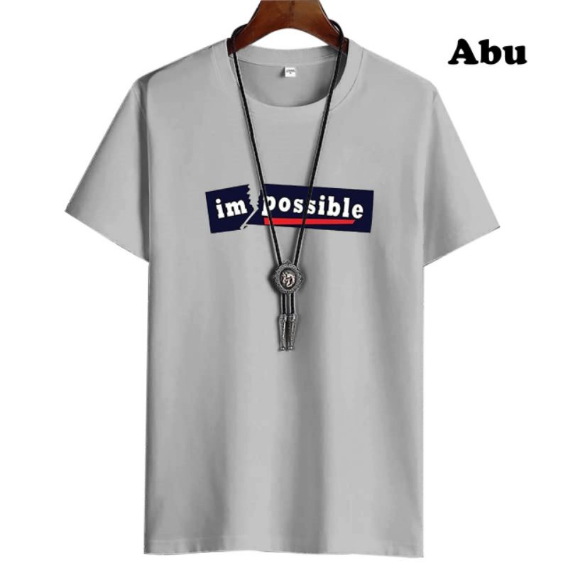 BAJU KAOS IMPOSSIBLE COWOK PRIA LENGAN PENDEK DISTRO PREMIUM TERBARU