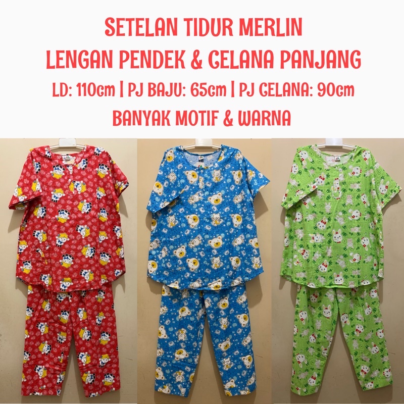 MERLIN Setelan Baju Tidur CP Celana Panjang LD 110