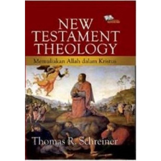 New Testament Theology, Memuliakan Allah Dalam Kristus