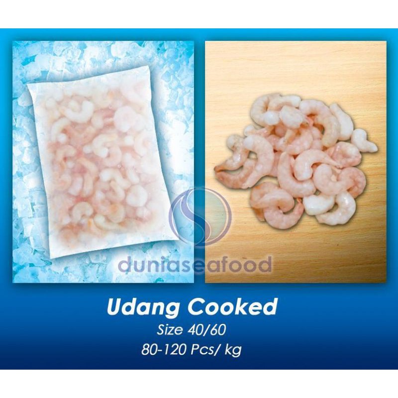 

Udang Cooked Size 40/60 80-120 pcs/kg