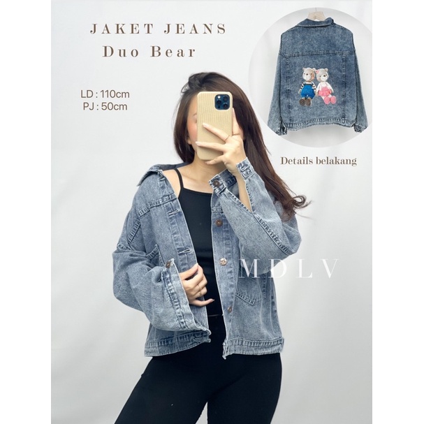 MDLV ~ Jaket Jeans Duo Bear Jeans Premium Jaket Jeans Import Good Quality Women Jeans Jaket Fashion Import