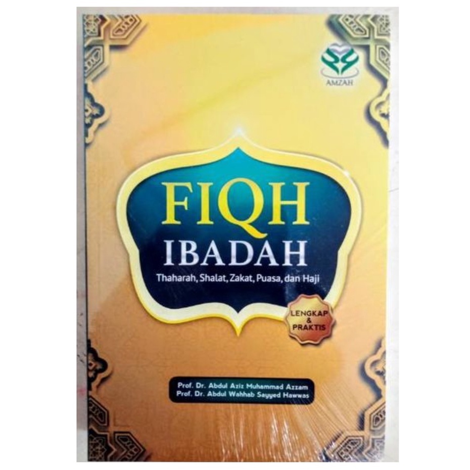 Fiqh Ibadah - Abdul Aziz M. Azzam - BMA