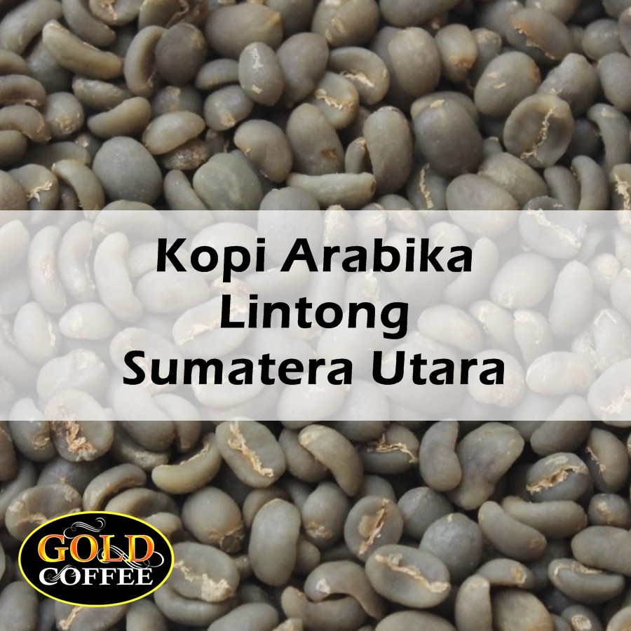 

Kopi Arabika Green Bean Lintong Sumut
