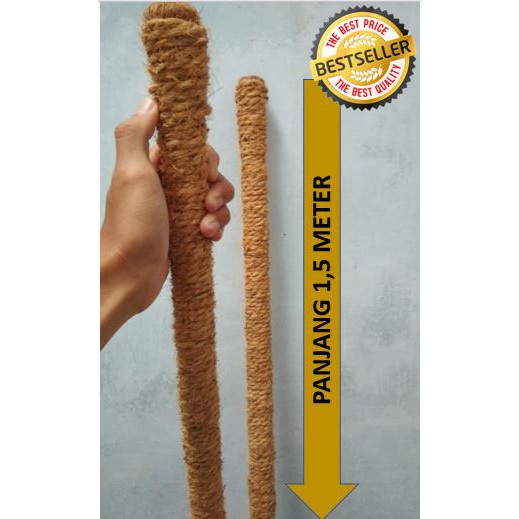 Turus Penyangga Tanaman 150 cm / Turus 1,5 Meter / Turus serabut kelapa / turus 150 cm