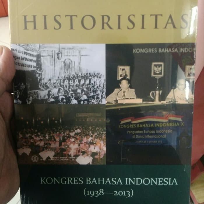 Jual Buku Historisitas Sejarah Kongres Bahasa Indonesia 1938-2013