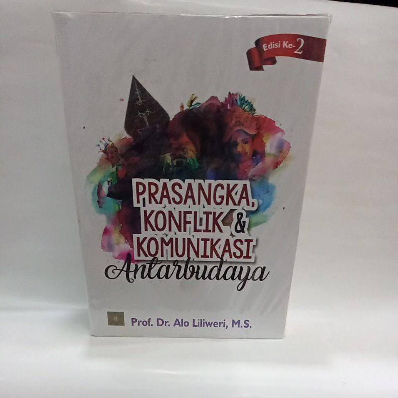 PRASANGKA KONFLIK DAN KOMUNIKASI ANTARBUDAYA