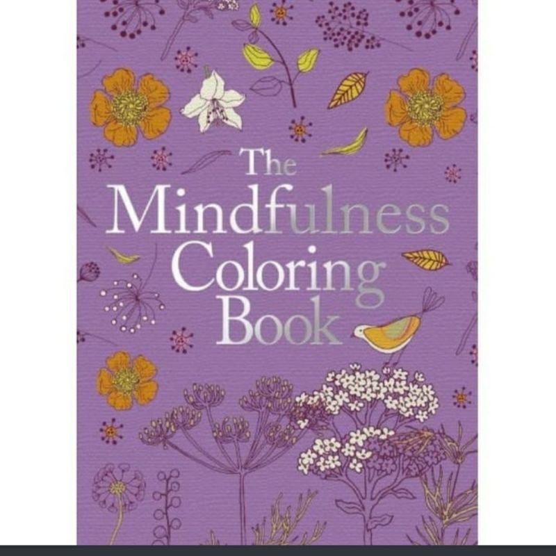 Download Adult Colouring Book The Mindfulness Coloring Book Shopee Indonesia
