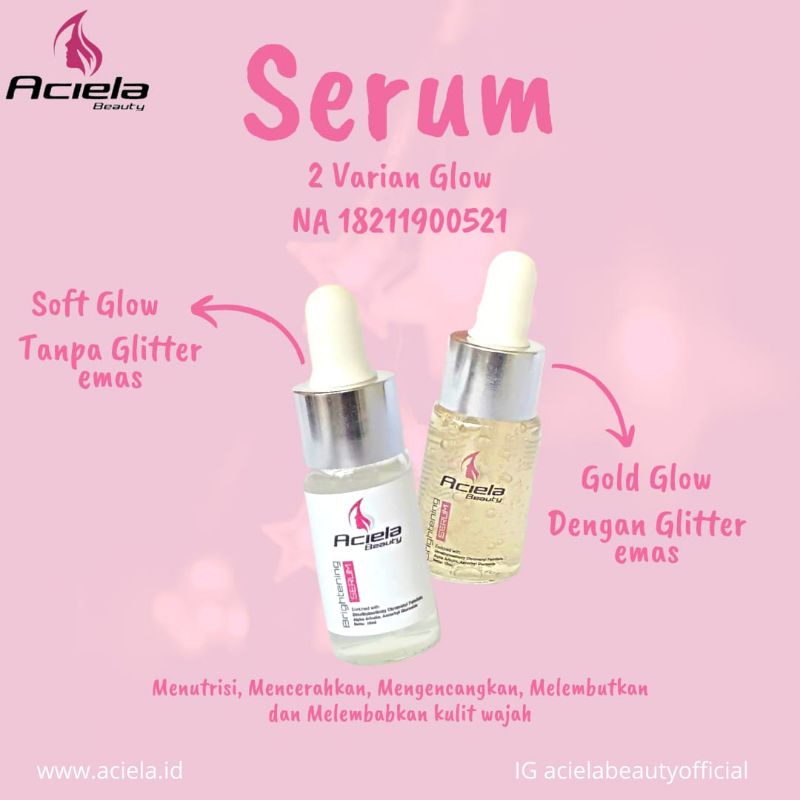 Brightening Serum Aciela Beauty Essense pencerah wajah alami serum essence glowing BPOM Original ama