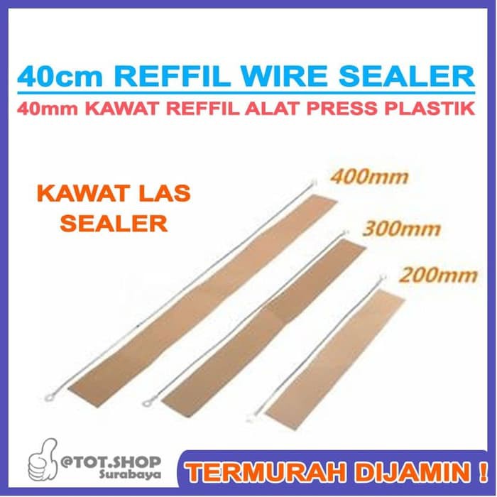 REFFIL KAWAT LAS SEALER 40CM