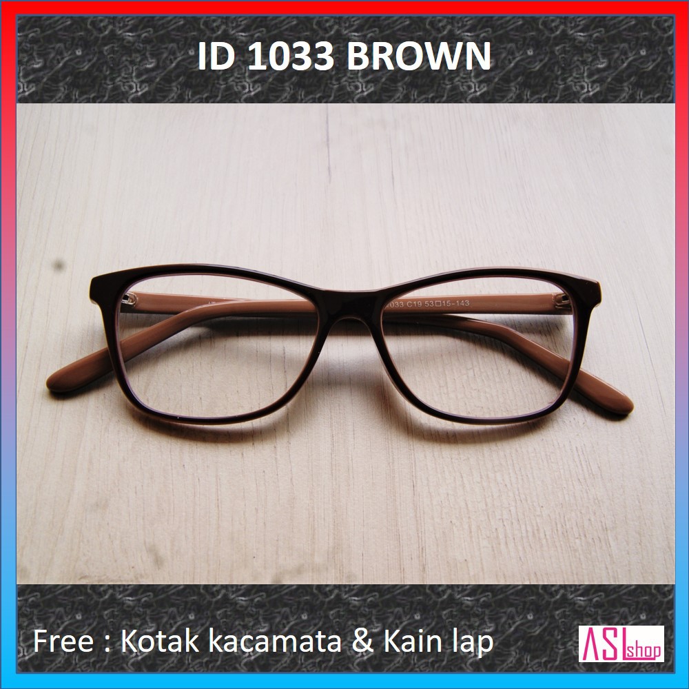 FRAME DAN KACAMATA MINUS KOREA (KODE = ID 1033)