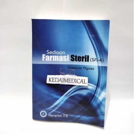 BUKU SEDIAAN FARMASI STERIL (SFI-4) GOESWIN AGOES TERLARIS