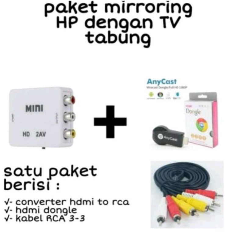 PAKET HDMI DONGLE + HDMI TO AV RCA + CABLE RCA KONVERTOR DARI HP KE TV TABUNG