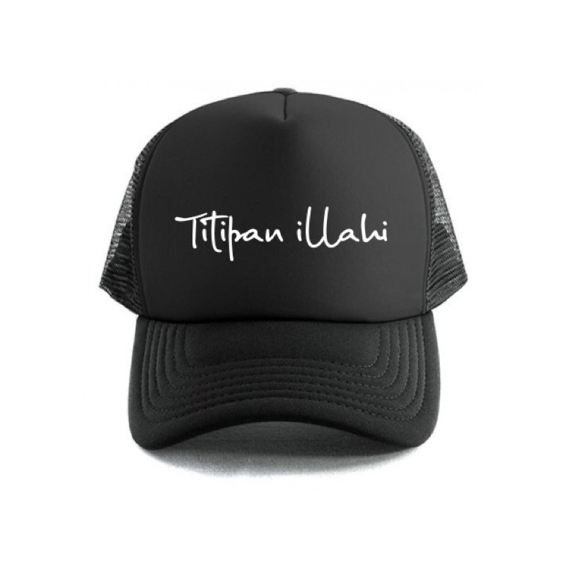 TERMURAH Topi Trucker Custom TITIPAN ILLAHI