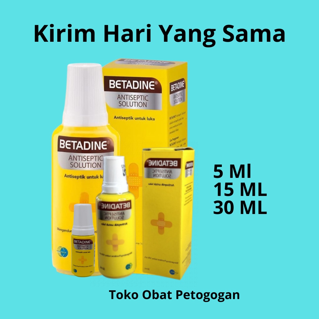 Betadine Solution Antiseptik Luka Mencegah Pertumbuhan dan Membunuh Kuman Penyebab Infeksi Toko Obat