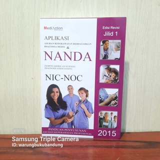 Jual Paket Buku Aplikasi Asuhan Keperawatan Berdasarkan Diagnosis Medis Dan NANDA NIC NOC Edisi