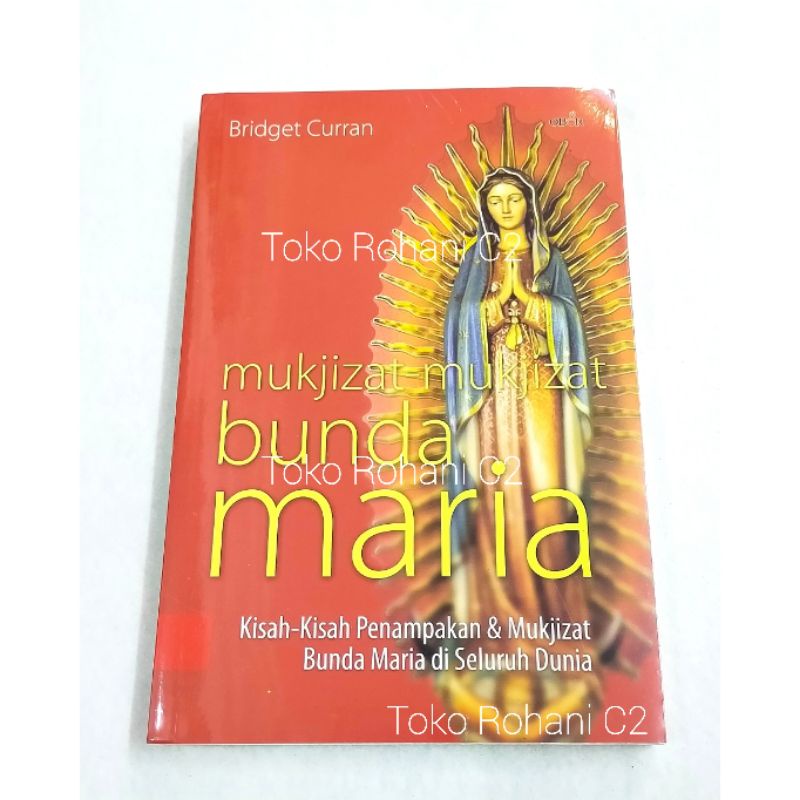 Buku Mukjizat-Mukjizat Bunda Maria - Buku Rohani - Buku Obor